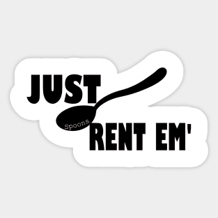 rent em spoons Sticker